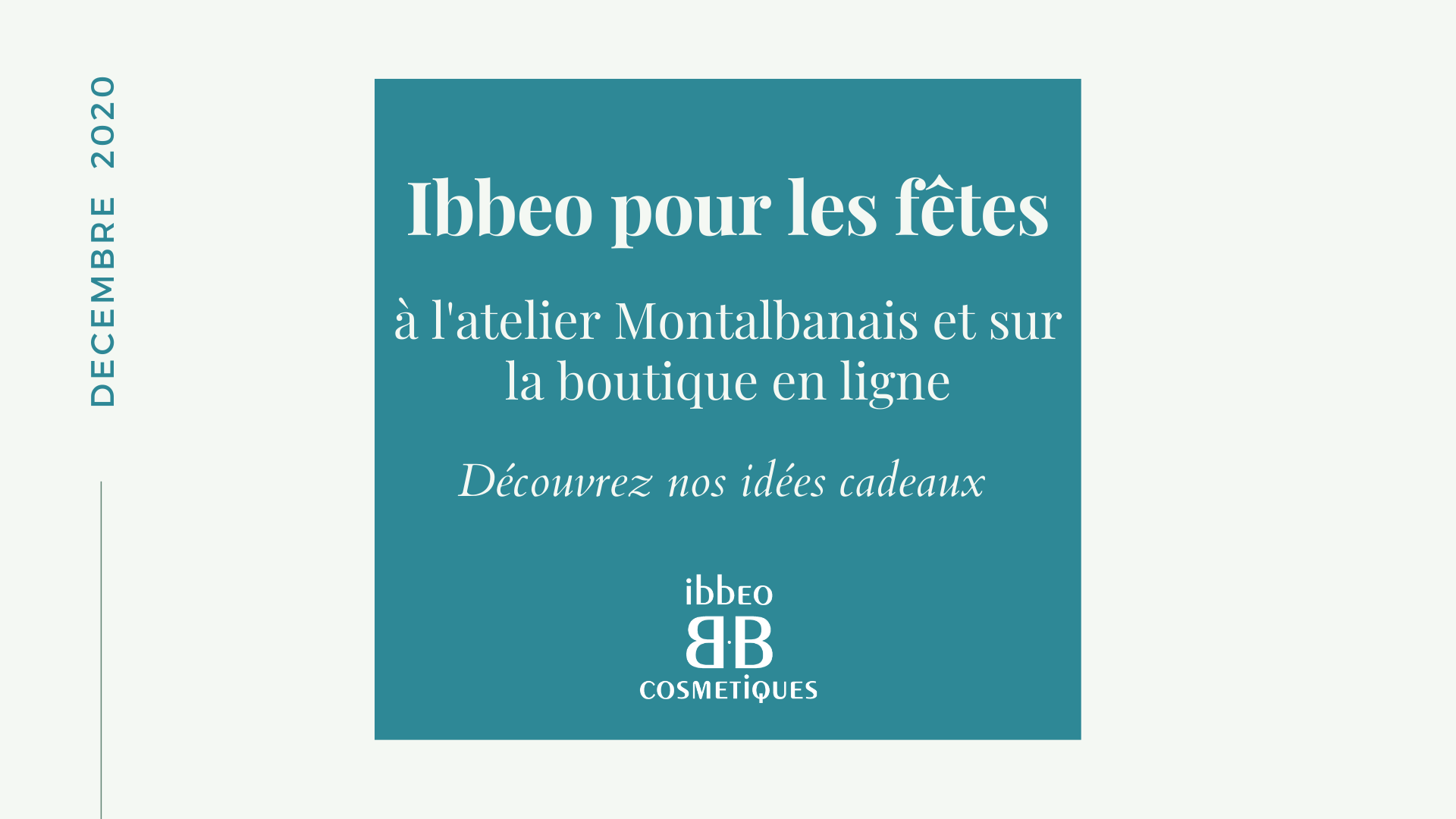 Ibbeo pour les fêtes